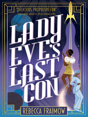 cover image of Lady Eve's Last Con